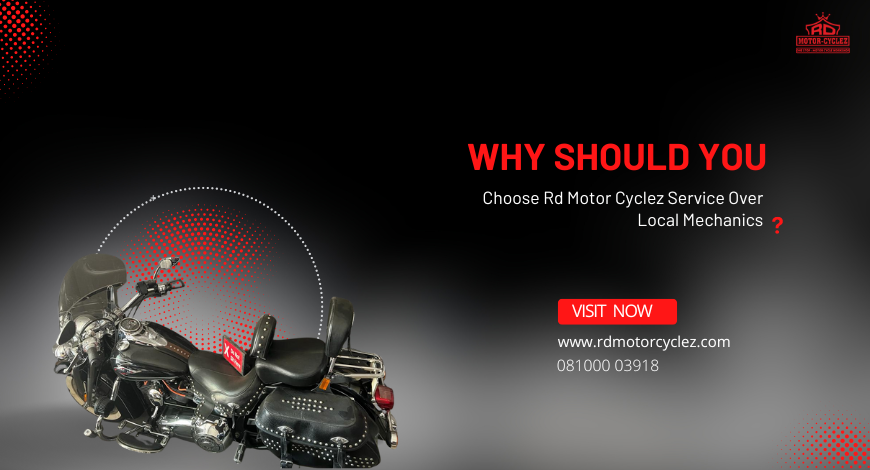 Why Should You Choose Rd Motor Cyclez Service Over Local Mechanics?